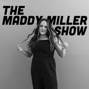 Podcast the Maddy Miller Show