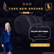 Podcast Take New Ground
