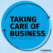 Podcast NHPA’s Taking Care of Business
