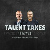 Podcast Talent Takes Practice