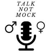 Podcast Talk Not Mock