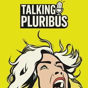 Podcast TALKING PLURIBUS