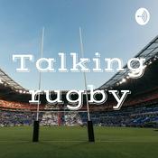 Podcast Talking rugby