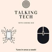 Podcast Talking Tech With Coding Kid