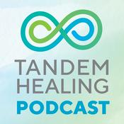 Podcast Tandem Healing Podcast