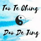 Podcast Tao Te Ching - Dao De Jing