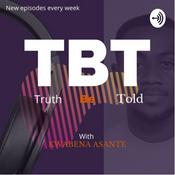 Podcast TBT - Truth be told
