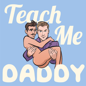 Podcast Teach Me Daddy