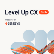 Podcast Level Up CX Tech
