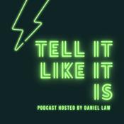 Podcast Tell It Like It Is Podcast
