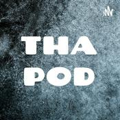 Podcast THA POD