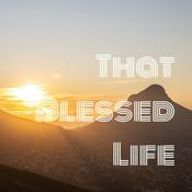 Podcast That Blessed Life