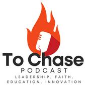 Podcast To Chase Podcast