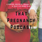 Podcast That Pregnancy Podcast