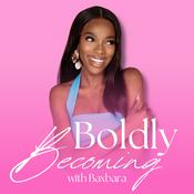 Podcast Boldly Becoming with Baxbara