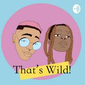 Podcast That's Wildd