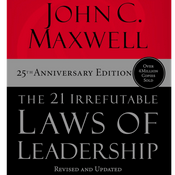 Podcast The 21 Irrefutable Laws of Leadership by John C. Maxwell, Book Summary, Podcast, English