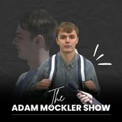 Podcast The Adam Mockler Show