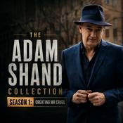 Podcast The Adam Shand Collection