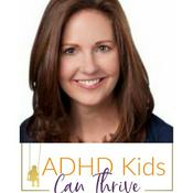 Podcast The ADHD Kids Can Thrive Podcast