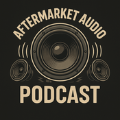 Podcast The Aftermarket Audio Podcast