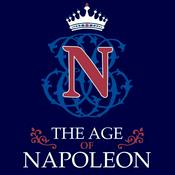 Podcast The Age of Napoleon Podcast