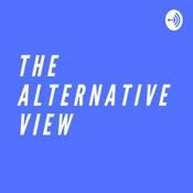 Podcast The Alternative View