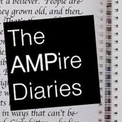 Podcast The AMPire Diaries