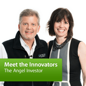 Podcast The Angel Investor: Meet the Innovators