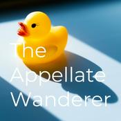 Podcast The Appellate Wanderer