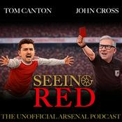 Podcast Seeing Red - The Unofficial Arsenal Podcast