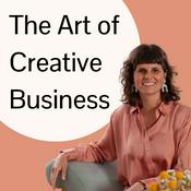 Podcast The Art of Creative Business