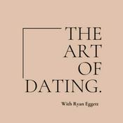 Podcast The Art of Dating