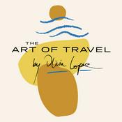 Podcast The Art Of Travel