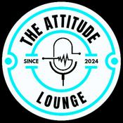 Podcast The Attitude Lounge Podcast