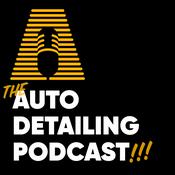 Podcast The Auto Detailing Podcast