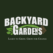 Podcast Backyard Gardens - Gardening for everyone