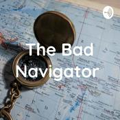 Podcast The Bad Navigator