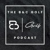 Podcast The B&C Golf Podcast