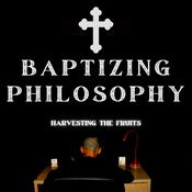 Podcast The Baptizing Philosophy Podcast