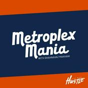 Podcast Metroplex Mania