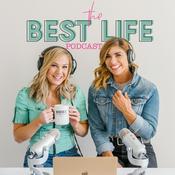 Podcast The Best Life Podcast
