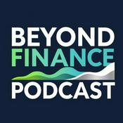 Podcast The Beyond Finance Podcast