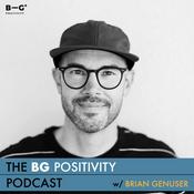 Podcast The BG Positivity Podcast