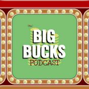 Podcast The Big Bucks Podcast
