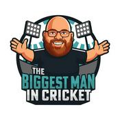 Podcast The Biggest Man in Cricket