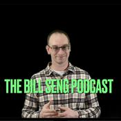 Podcast The Bill Seng Podcast