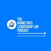 Podcast The Biometrics Leadership Lab Podcast