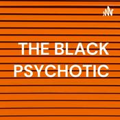 Podcast THE BLACK PSYCHOTIC