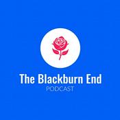Podcast The Blackburn End Podcast